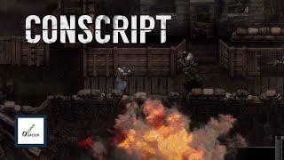 Technikquatsch spielt: CONSCRIPT - Kapitel 1 (erster Eindruck, Let's Play)