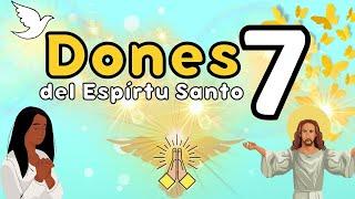 7 DONES DEL ESPIRITU SANTO