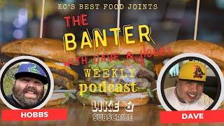 The Banter with Dave & Hobbs Episode 18