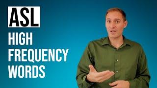 LEARN ASL FAST with high frequency words | 24 common signs for everyday conversation