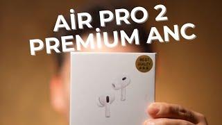 Air Pro 2 Premium ANC Kulaklık İncelemesi