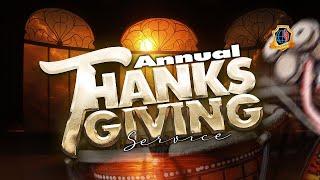 ANNUAL THANKSGIVING SERVICE WITH DR. CHRIS OKAFOR || 15TH DECEMBER 2024!