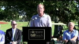 CITY OF POMPANO BEACH - GREG NORMAN Golf Course Grand Opening