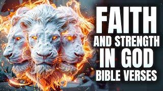 Bible Verses To Build Your Faith And Strength In God (Listen Every Night)