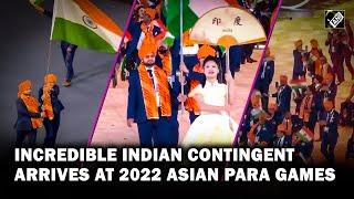 Largest Indian squad arrives at the 2022 Asian Para Games in Hangzhou