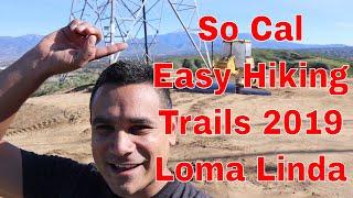 Rohas Southern California Hiking Trails San Bernardino Loma Linda