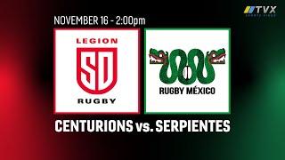 Rugby - SD Legion Centurions vs. Rugby México Serpientes - 11/16/2024