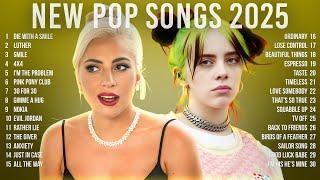 New Pop Songs 2025  Ed Sheeran, Sean Paul, Lady Gaga, Billie Eilish, Bruno Mars, Miley Cyrus