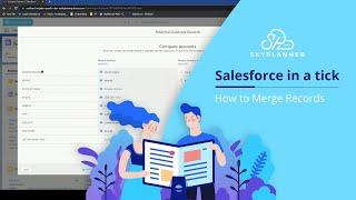 How to Merge Records in Salesforce