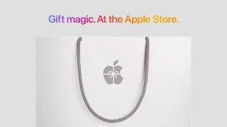 Apple — Online Ad — Gift magic. At the Apple Store. (Holidays 2024) [30s UK]