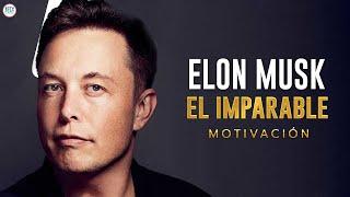 Elon Musk A PRUEBA DE TODO | MOTIVACIÓN