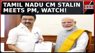 MK Stalin Meets PM Modi, Pushes for Urgent Funding and Support for Tamil Nadu Development | Watch!