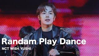 [4K] NCT WISH YUSHI 유우시 focus -  Random Play Dance | NCT Universe:LASTART PRE-DEBUT TOUR