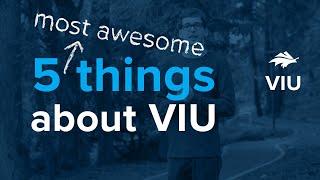 Top 5 Most Awesome Things About VIU