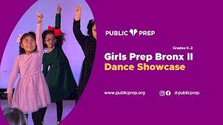 Girls Prep Bronx II Dance Showcase