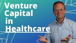 Venture Capital in Healthcare vs. Bootstrapping