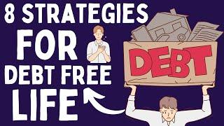 8 Strategies for Living Debt Free Life for Entrepreneurs