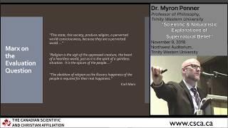 Myron Penner, "Science & Naturalistic Explanations of Supernatural Belief"