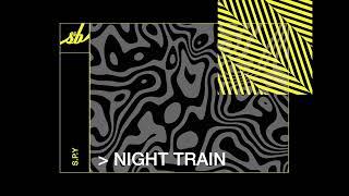 S.P.Y - Night Train