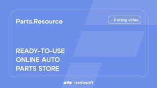 Parts.Resource ready-to-use online auto parts store