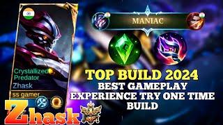 Maniac Gameplay!! Zhask Build 2024 Gameplay | Gameplay pro Player Zhask 2024 MLBB