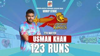 Usman Khan's 123 runs against Durbar Rajshahi || 7th Match || BPL 2025