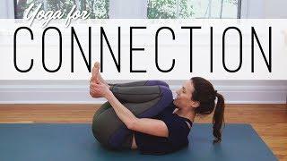 Yoga For Connection  |  Yoga With Adriene