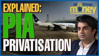 Explained: PIA Privatisation  | Ammar H Khan | All Things Money | Dawn News English