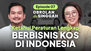 JANGAN MULAI BISNIS KOSAN, KALAU BELUM PAHAM ATURAN DAN PERIZINAN INI!