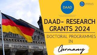 DAAD- RESEARCH GRANTS 2024 || Doctoral Programs in Germany #daad #studyabroad #germany #fellowship