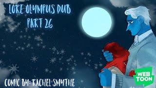 【 Lore Olympus WEBTOON Dub 】Part 26 (Episodes 101-104)