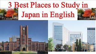 3 Best Places to Study in Japan in English  |  Entire Education New Ranking