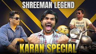 Shreeman Legend VS Karan || Funny Moments