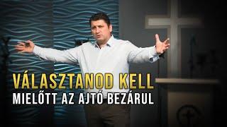 VÁLSZTANOD KELL Mielőtt az ajtó bezárul -   Novák Zsolt