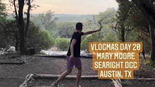 2021 Vlogmas Day 20 | Mary Moore Searight Disc Golf Course, TX