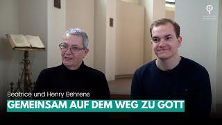 Gemeinsam auf dem Weg zu Gott – Beatrice und Henry Behrens