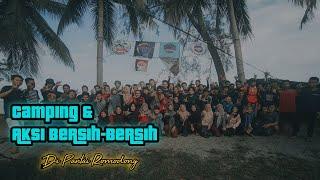 CAMPING & AKSI BERSIH-BERSIH DI PANTAI ROMODONG