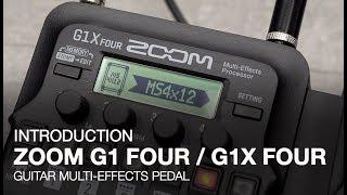 Zoom G1 Four & G1X Four: Introduction