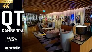 [4k] QT Hotel Canberra Australia 2025 | QT Hotel  | Best Canberra Hotels