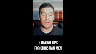 6 Dating Tips for Christian Men #Shorts