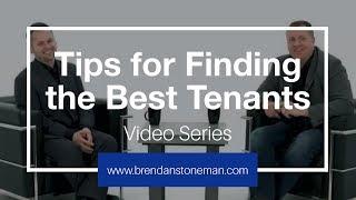 Tips for Finding the Best Tenants