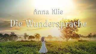 Die Wundersprache • Anna Klie • Märchen • Hörbuch