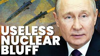 Putin’s nuclear bluff: There’s ’no conceivable situation’ where nukes helps him win