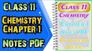 Class 11 Chemistry Chapter 1 Notes PDF 2024 Sindh Board Academic Avenue