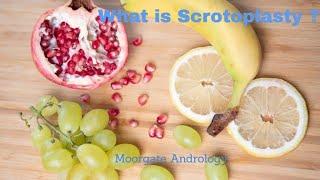 What is scrotoplasty? | Moorgate Andrology