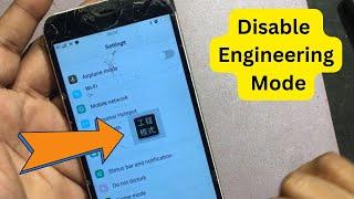 Vivo Engineering Mode Problem || How to Disable Engineering Mode After Factory reset