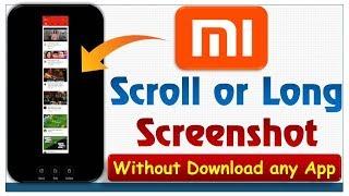 [Best Trick] How to take Scroll/Long Screenshot in All Mi & Redmi Android Mobiles (Xiaomi MIUI 8/9)