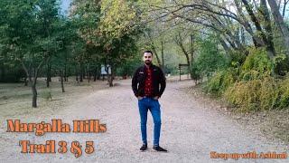 Margalla Hills, Islamabad | Trail 3 & 5 | Water falls and a lot more