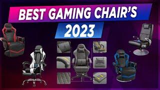 Best Gaming Chair 2023 - Our TOP Picks!  Best Gaming Chairs in 2023 Review 