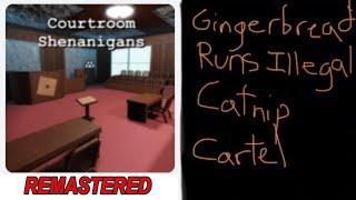 Courtroom Shenanigans: Gingerbread Runs Illegal Catnip Cartel | France Judges REMASTERED